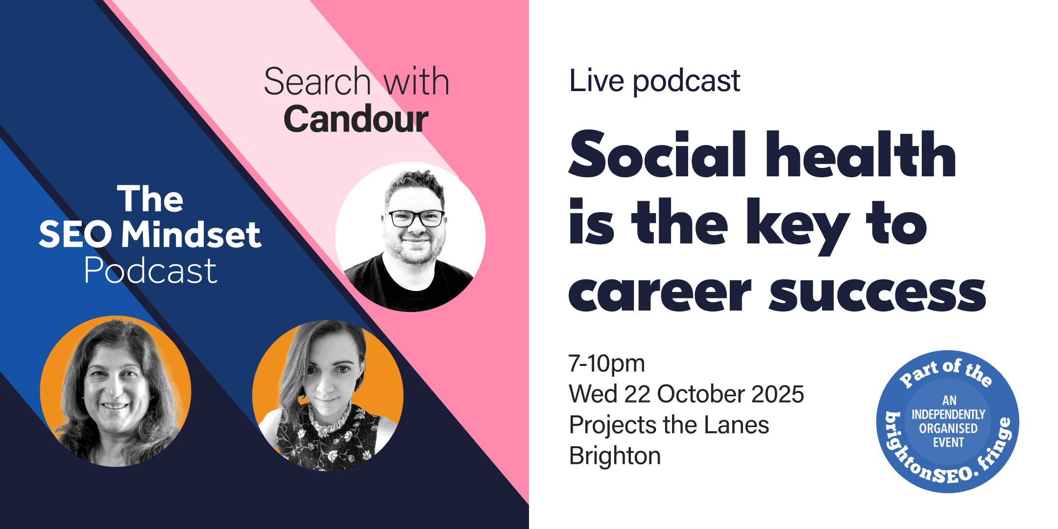 A promotional graphic for a live podcast event. The background is split between a dark blue and a pink diagonal section.  On the left, over the blue section, the text reads: 