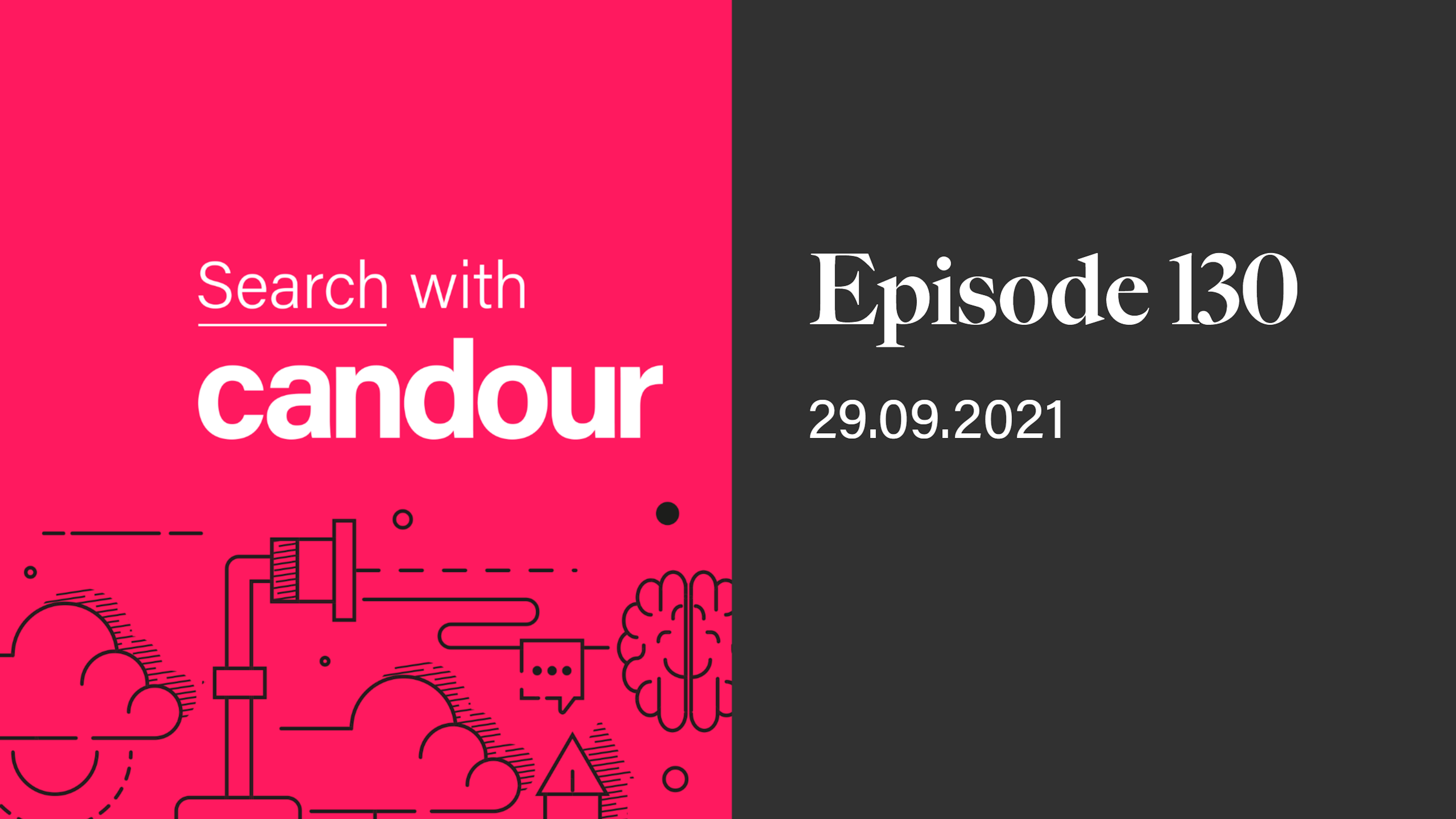 Search With Candour Podcast Episode 130