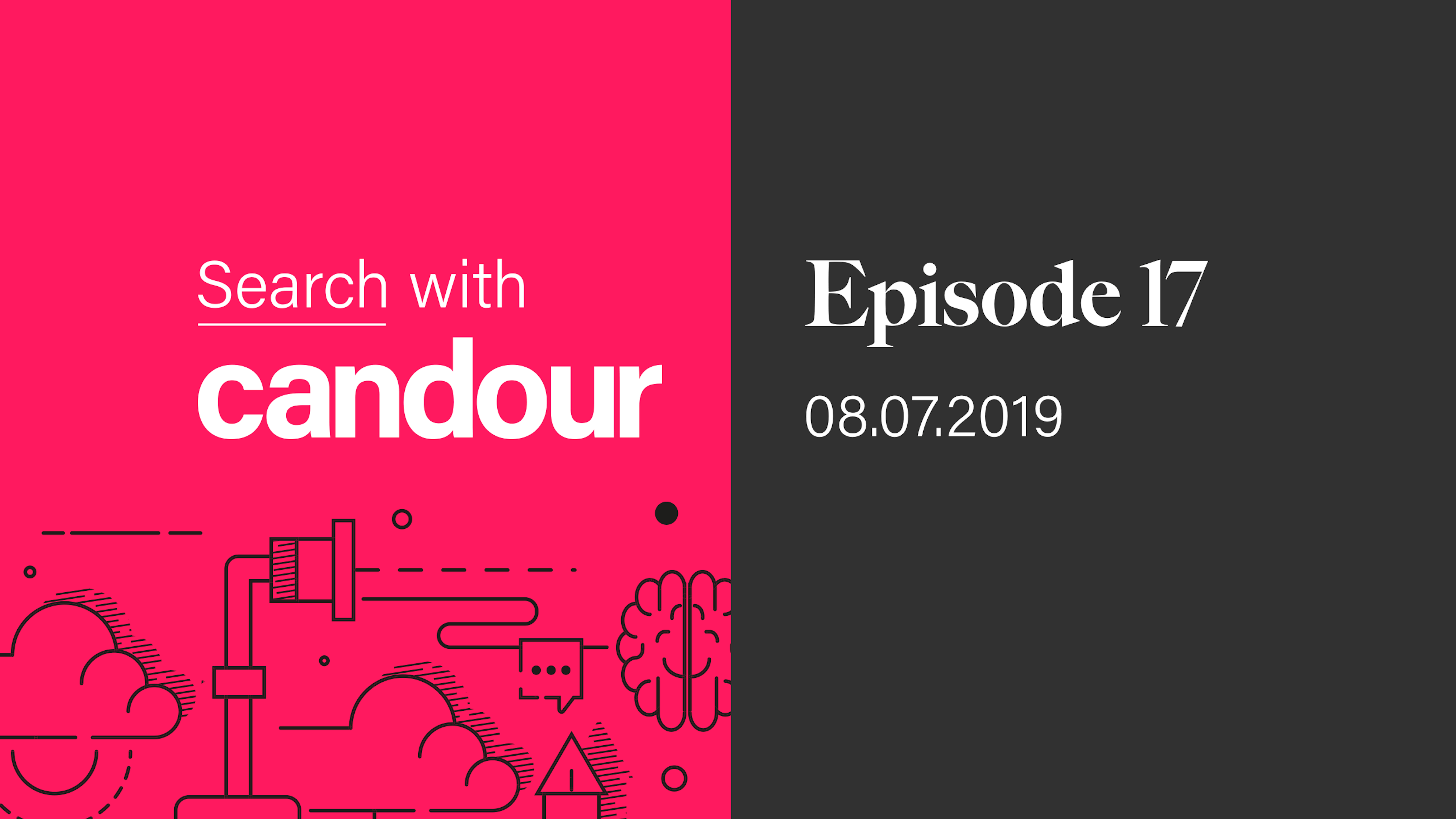 Search with Candour podcast - Episode 17