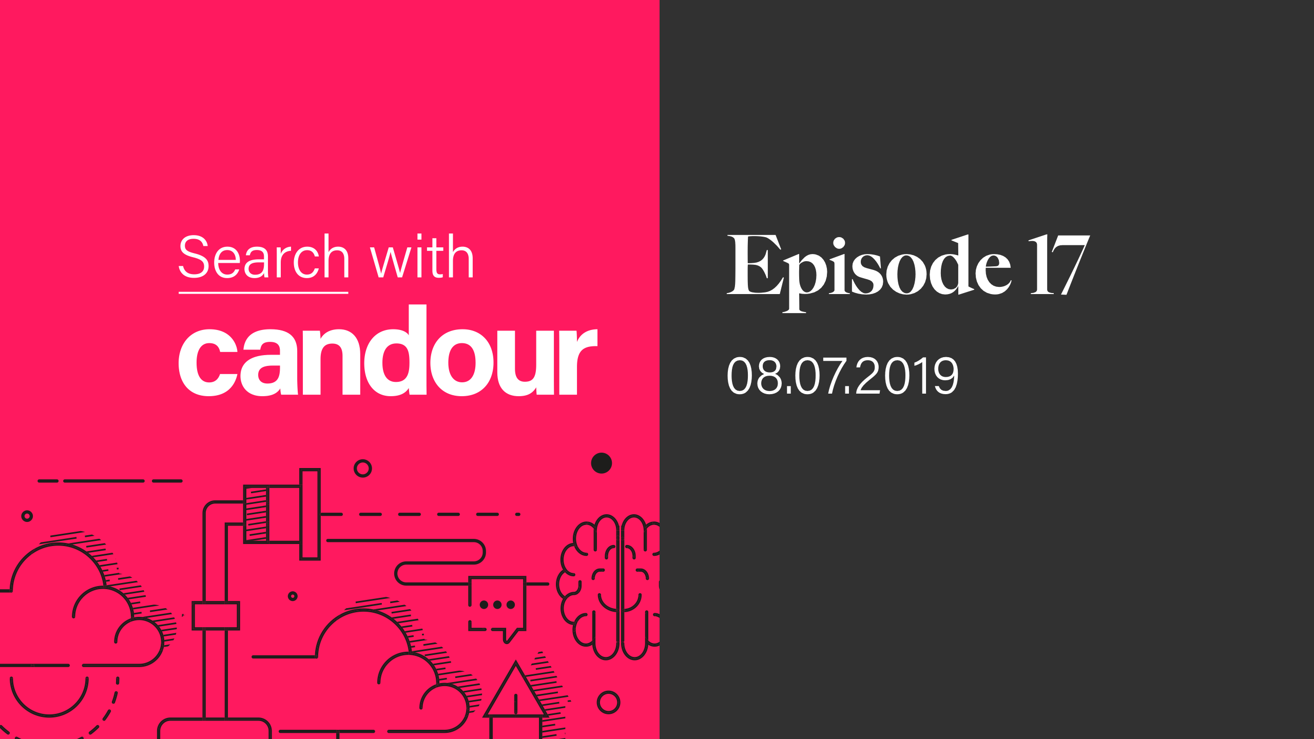 Search with Candour podcast - Episode 17