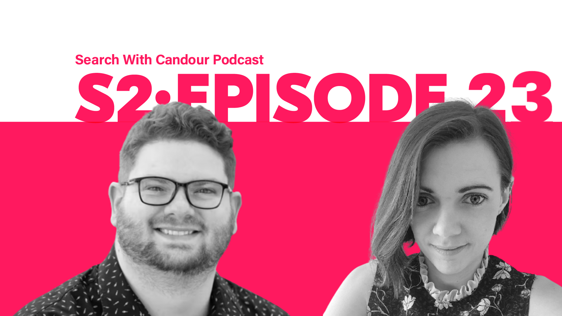 Search with Candour podcast - season 2 episode 23