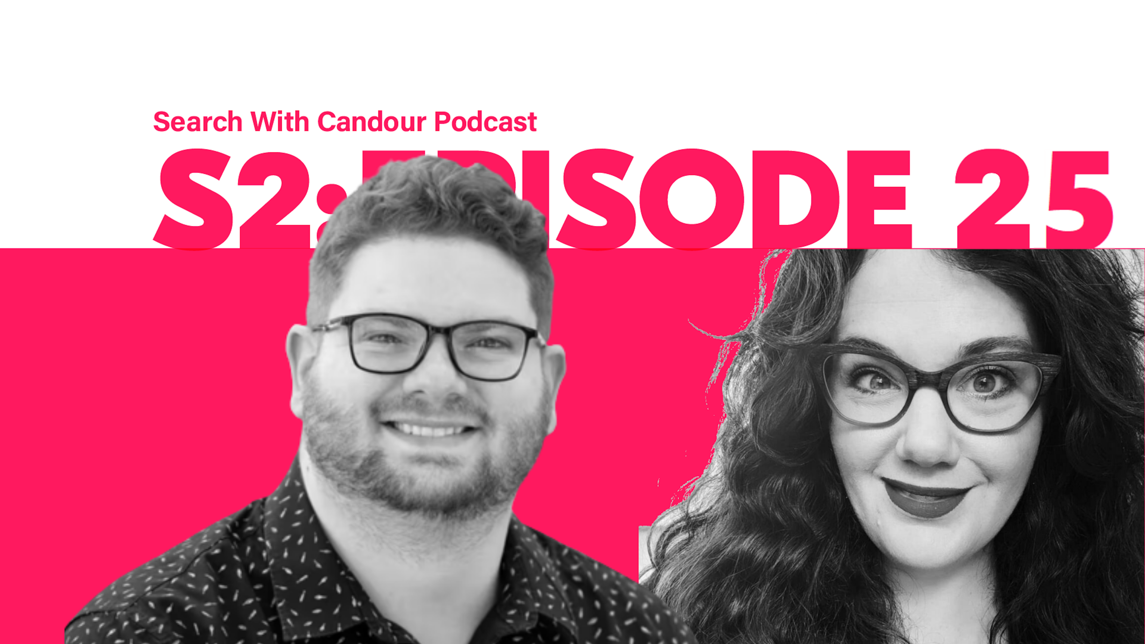 Search with Candour podcast - season 2 episode 25