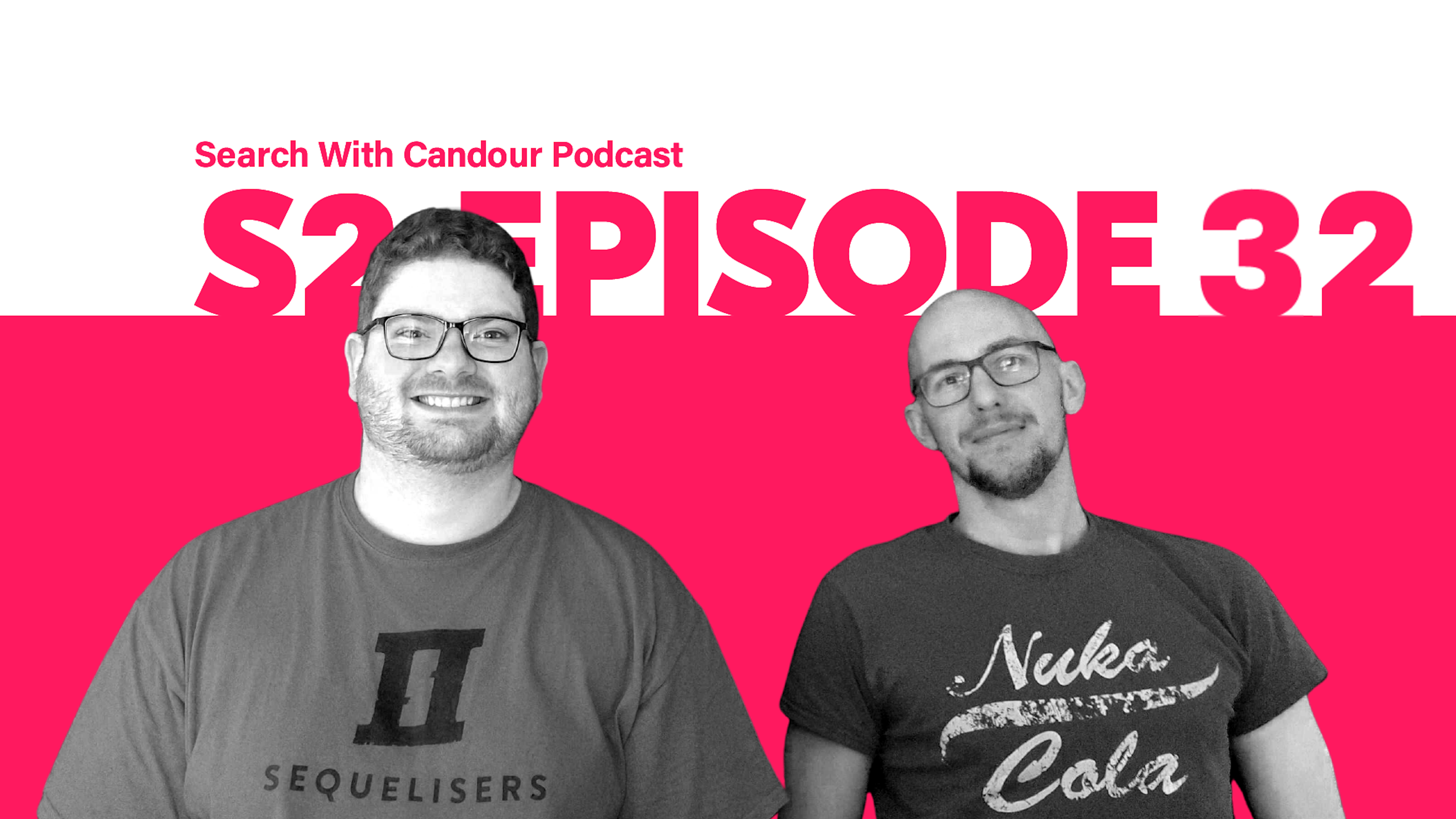 Search with Candour Podcast - Season 2 episode 32