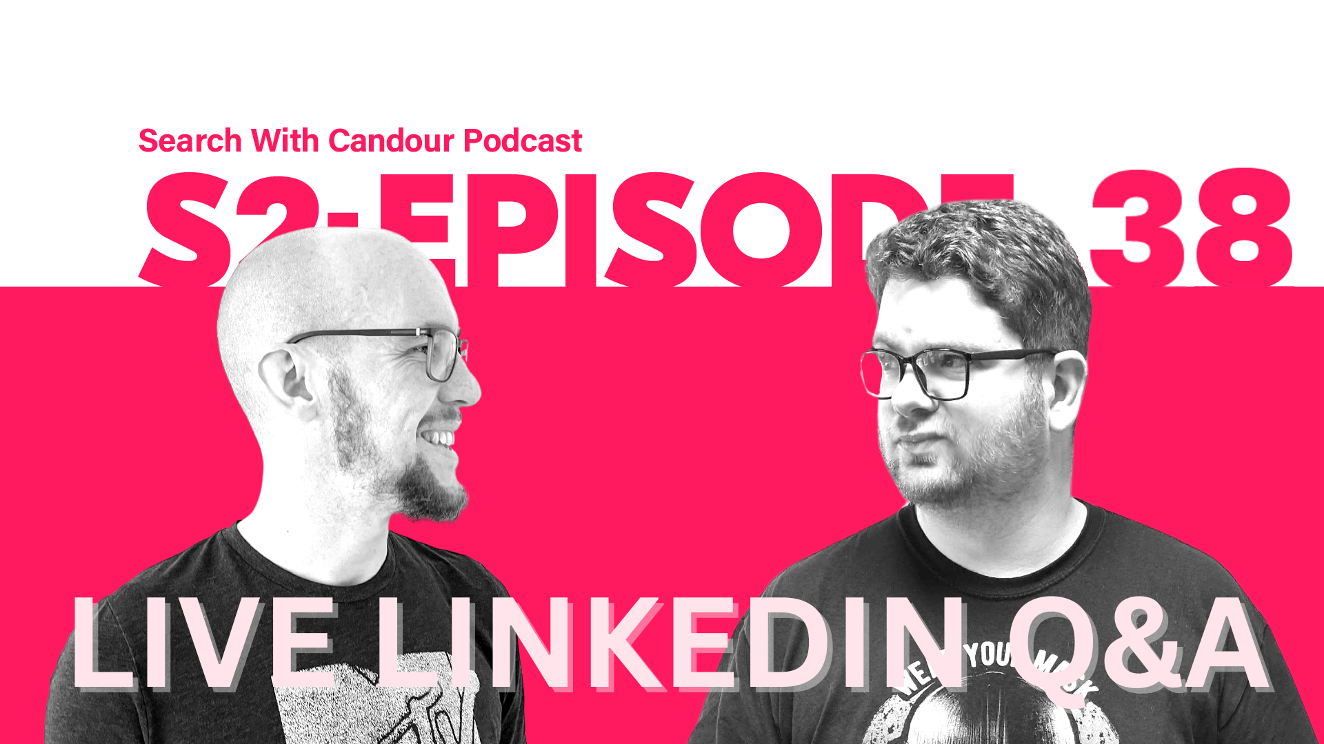 Search with Candour Podcast - Season 2 Episode 38