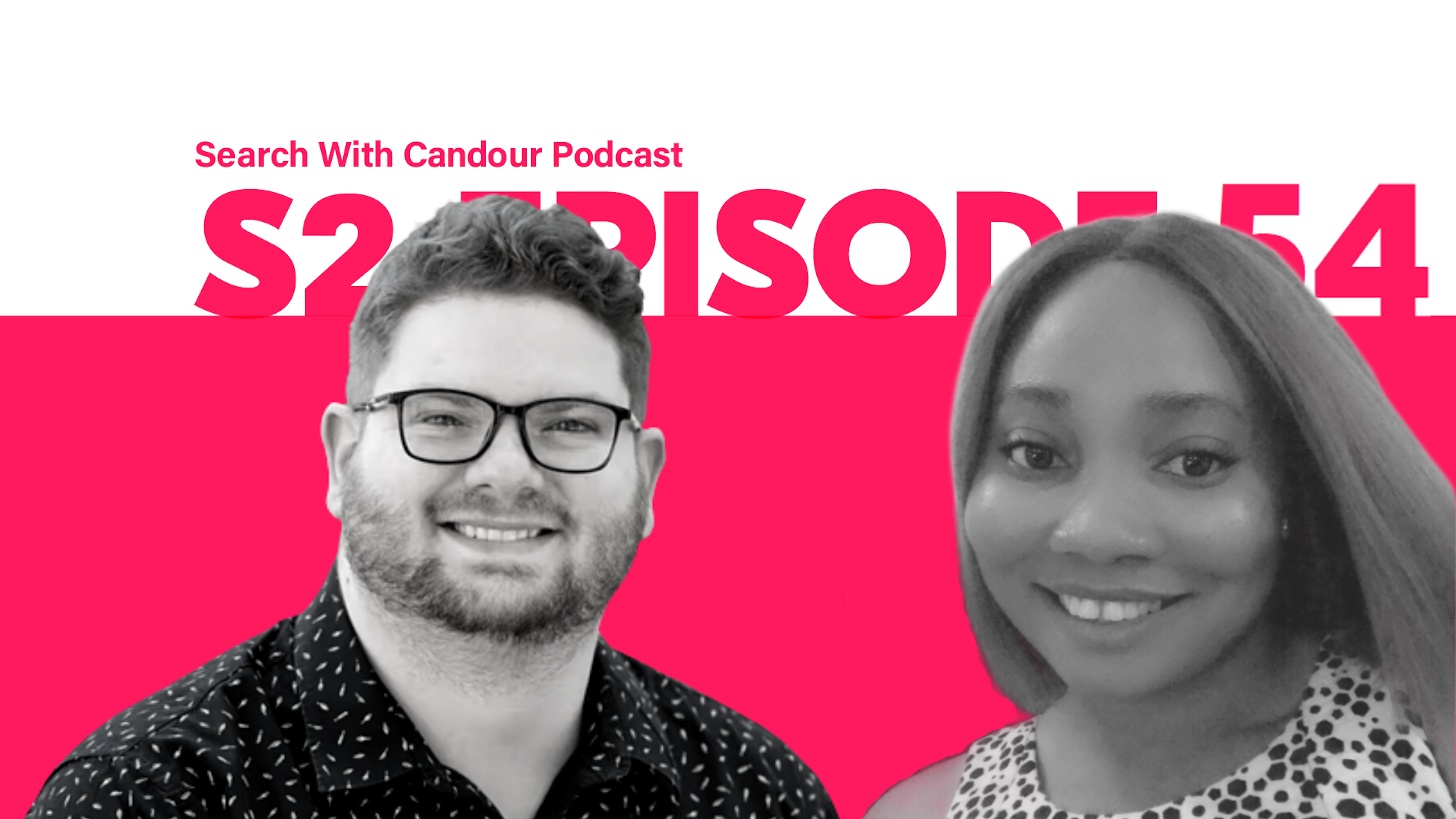 Search with Candour podcast - season 2 episode 54
