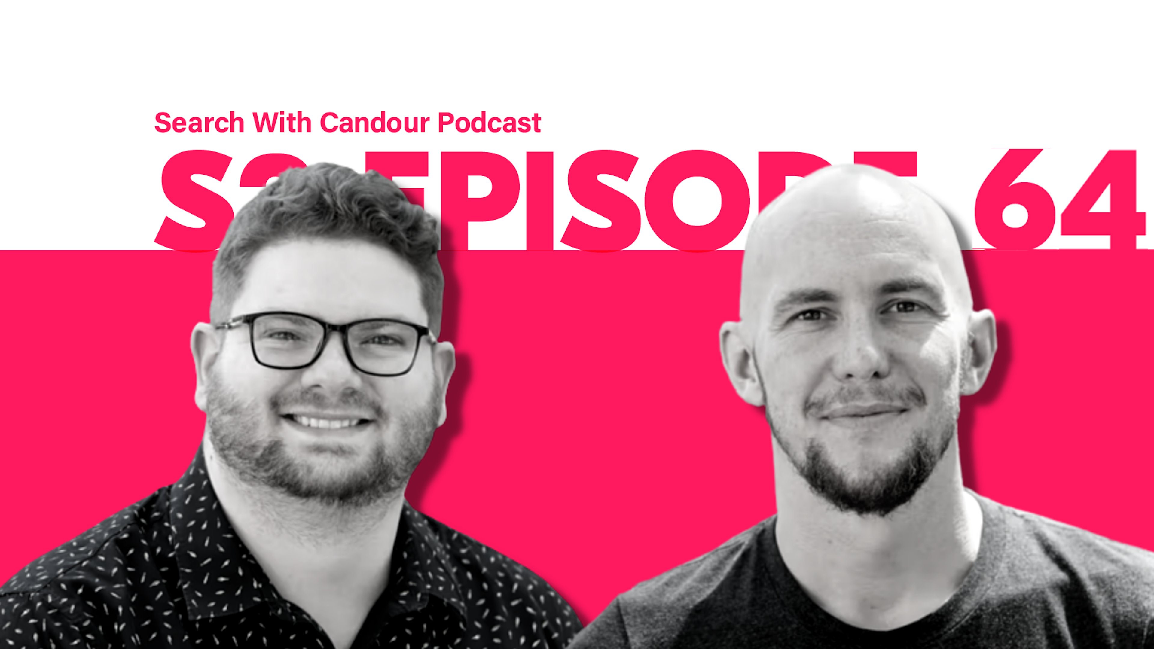 Search with Candour Podcast - Season 2 Episode 64