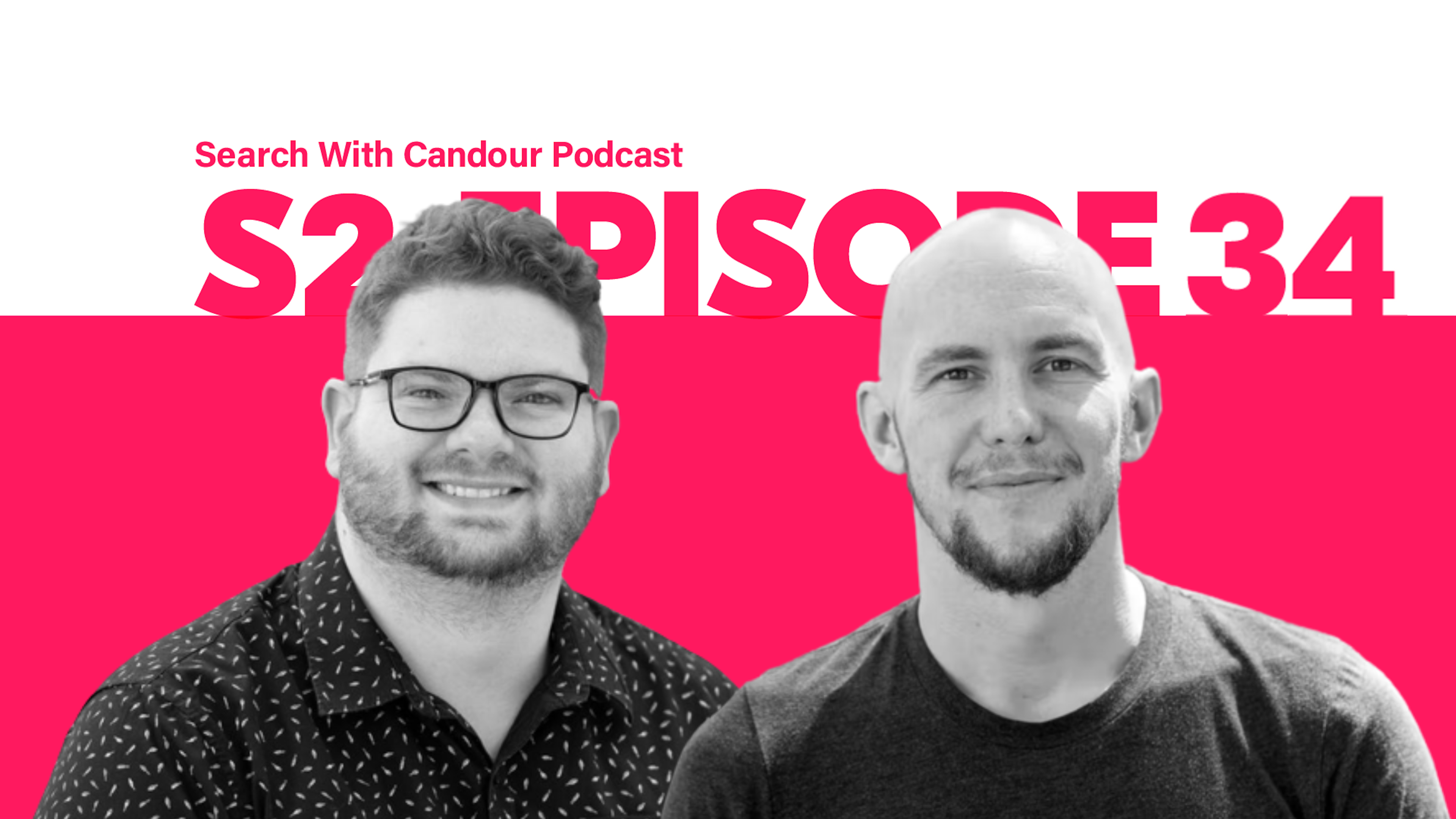 Search with Candour Podcast - series 2 episode 34