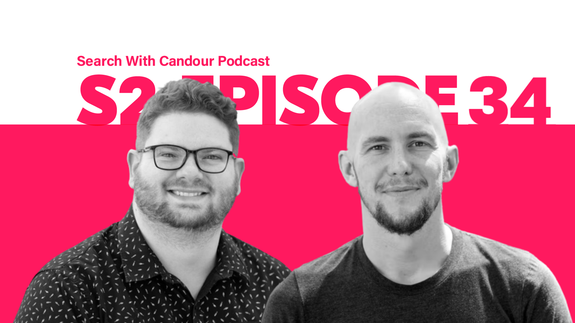 Search with Candour Podcast - series 2 episode 34