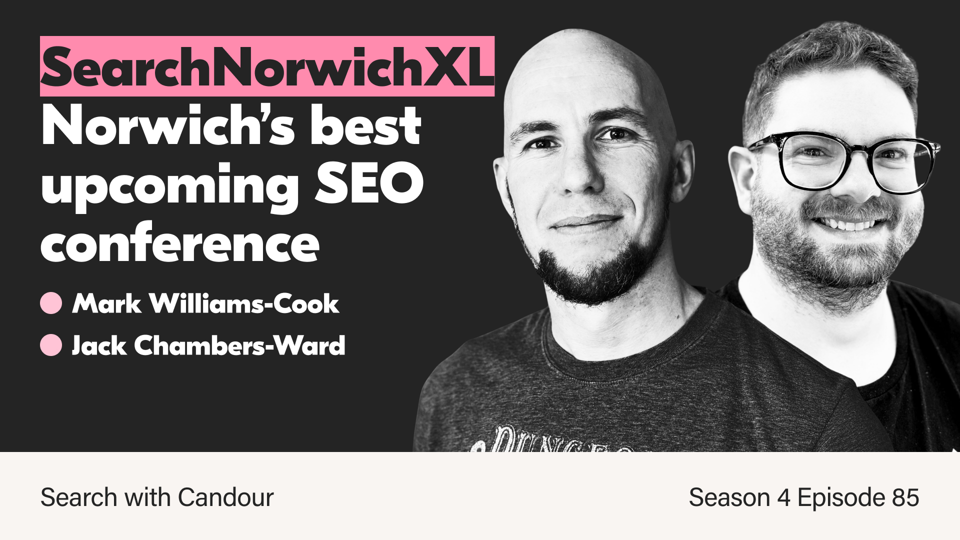 Promotional graphic for the podcast Search with Candour (Season 4 Episode 85). The dark-themed image displays a pink banner reading 