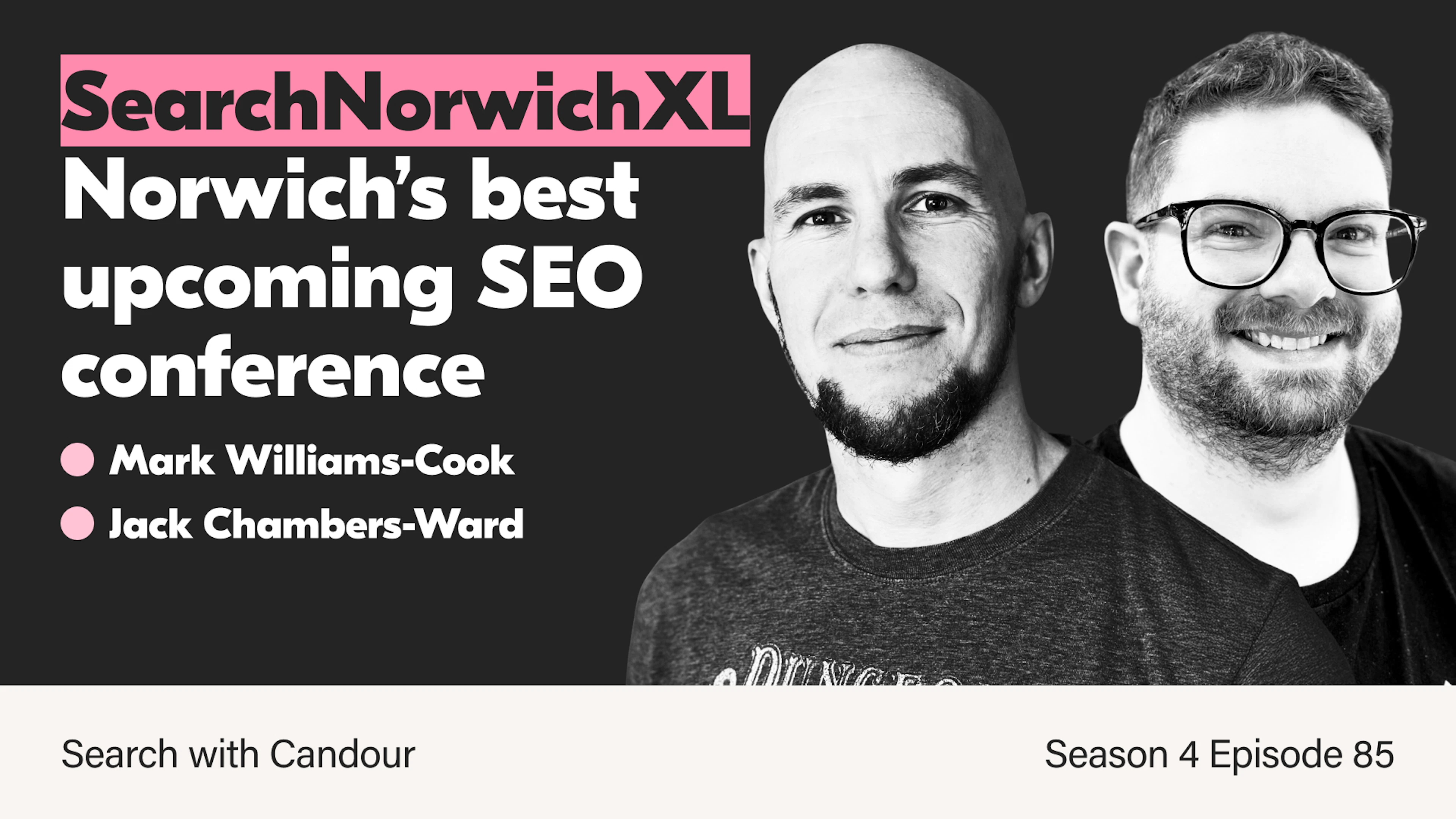 Promotional graphic for the podcast Search with Candour (Season 4 Episode 85). The dark-themed image displays a pink banner reading