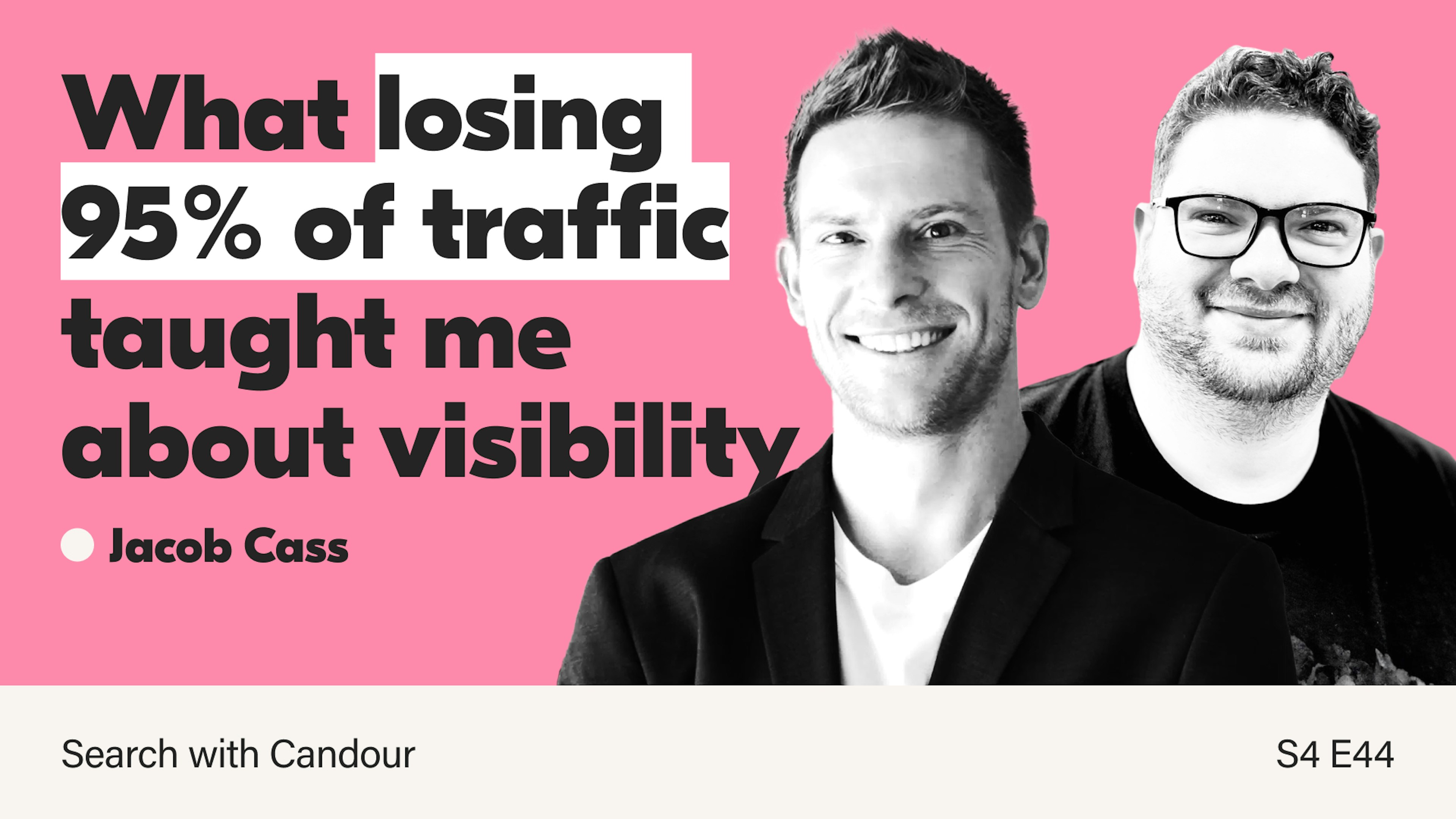 A thumbnail image for a podcast or video episode on a pink background. Two men are pictured: Left: A man with short dark hair, wearing a black blazer over a black shirt, is smiling directly at the camera. Right: A man with a beard and dark, thick-rimmed glasses, also smiling, stands slightly behind and to the right of the first man. Large white and pink text overlay the image on the left side, reading: