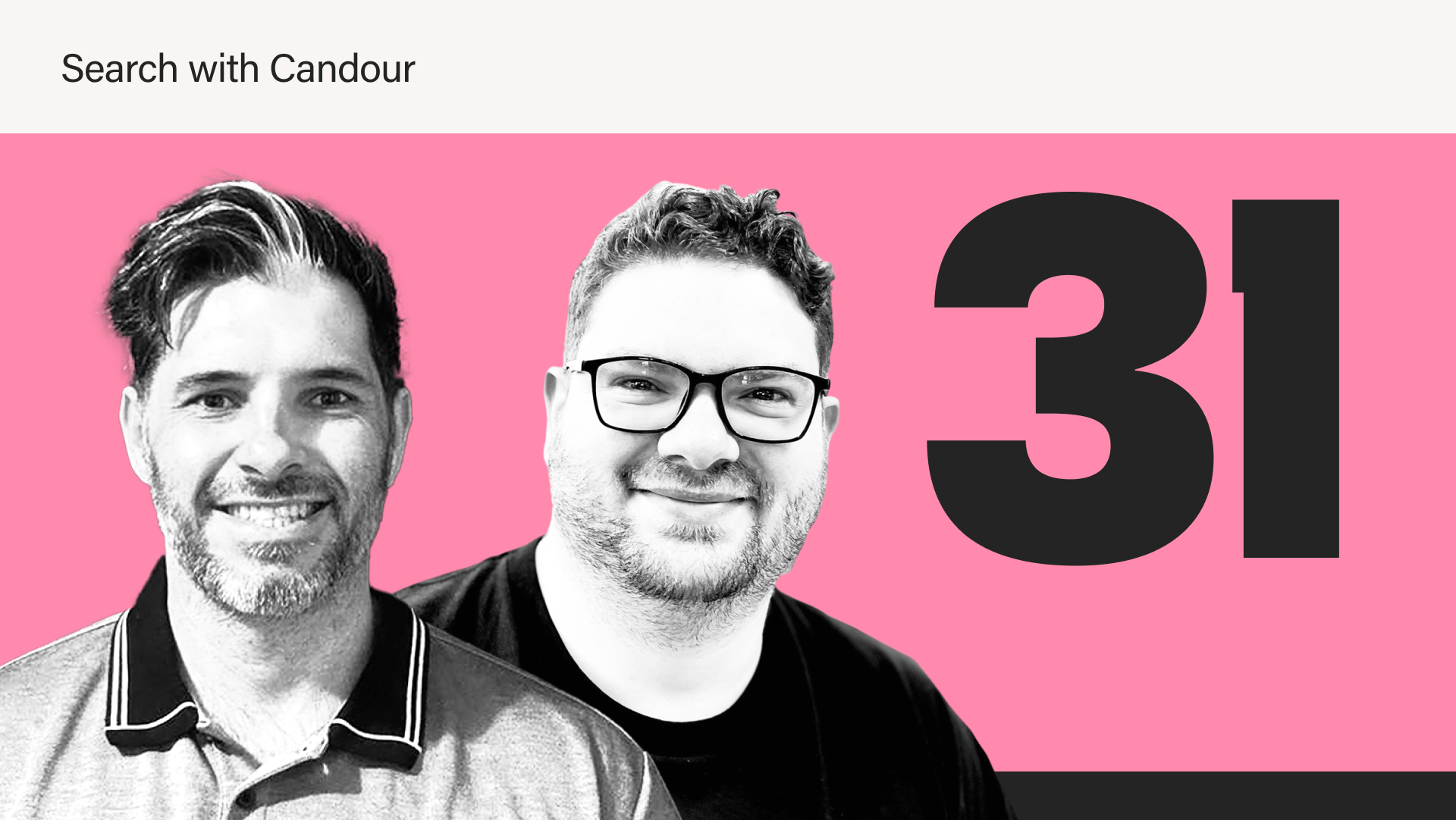 A podcast thumbnail image for Season 4 Episode 31 of the Search with Candour podcast.