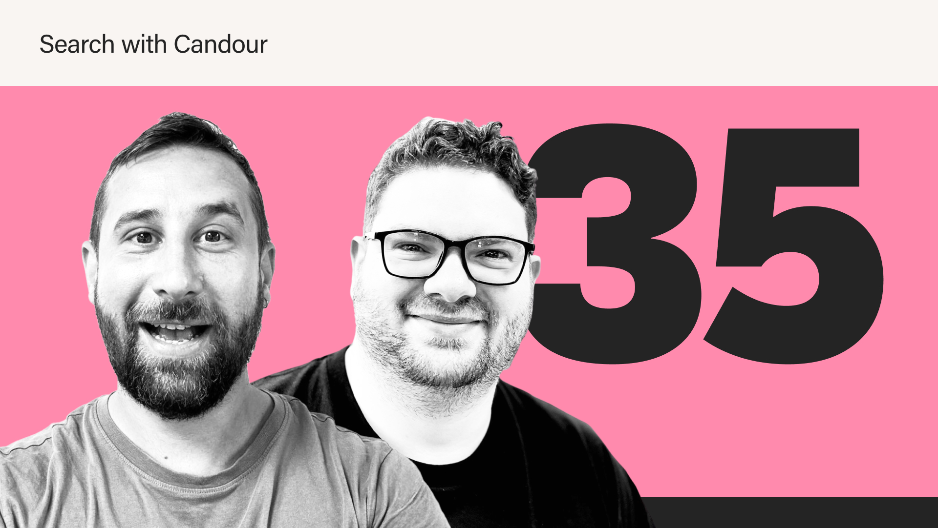 A podcast thumbnail for episode 35 of season 4 of the Search with Candour podcast.