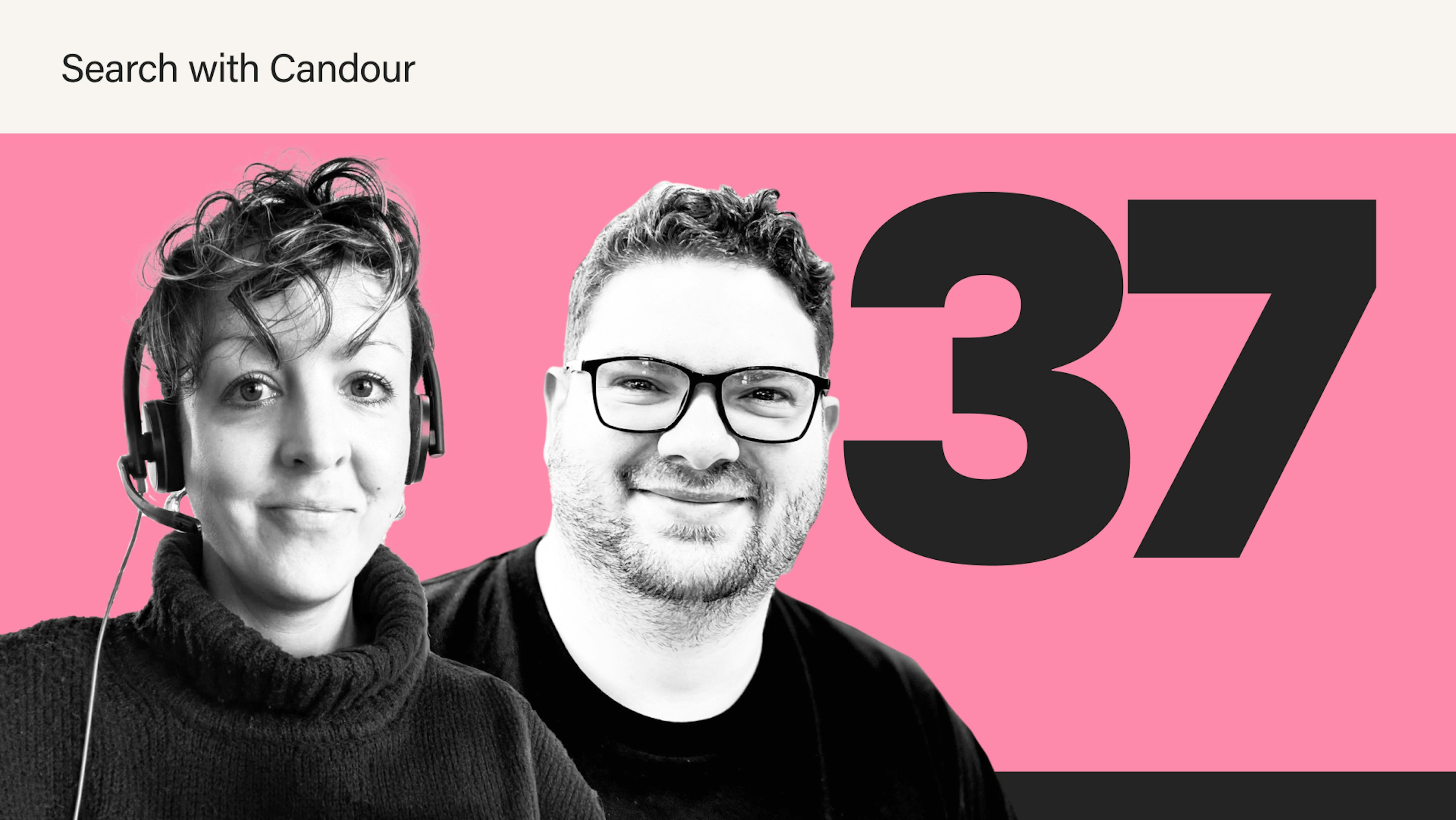 Thumbnail for episode 37 of season 4 of Search with Candour