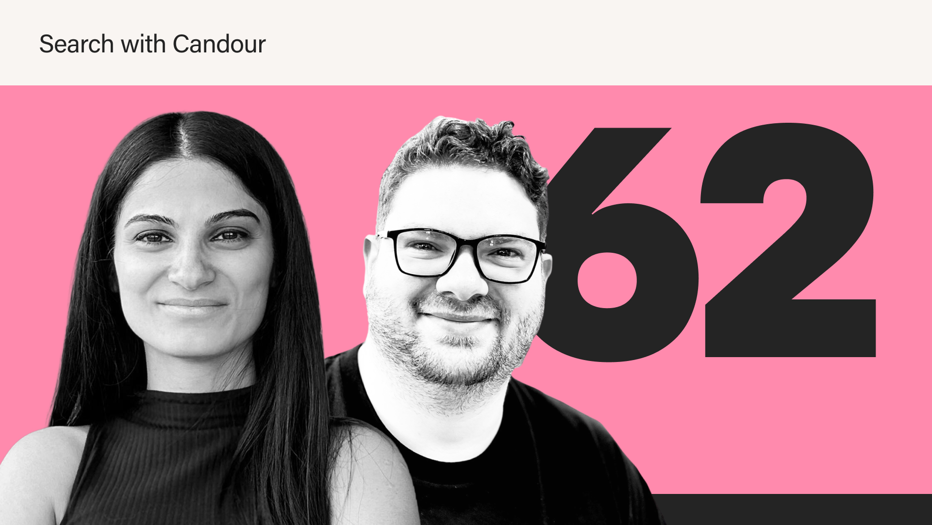 A black and white portrait of a woman with long dark hair and a man with glasses and curly hair, set against a bright pink background. A large, bold number 