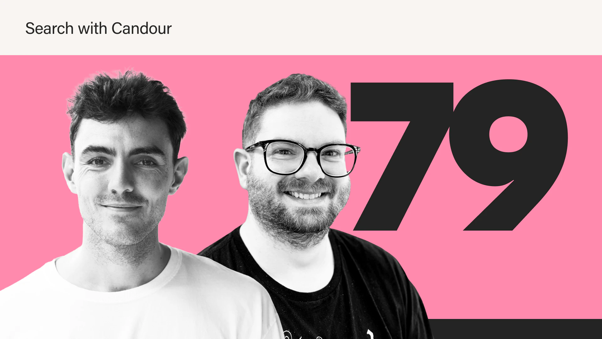 Promotional banner with a bright pink background featuring black-and-white portraits of two men smiling. To the right of them is a large, stylized dark grey number